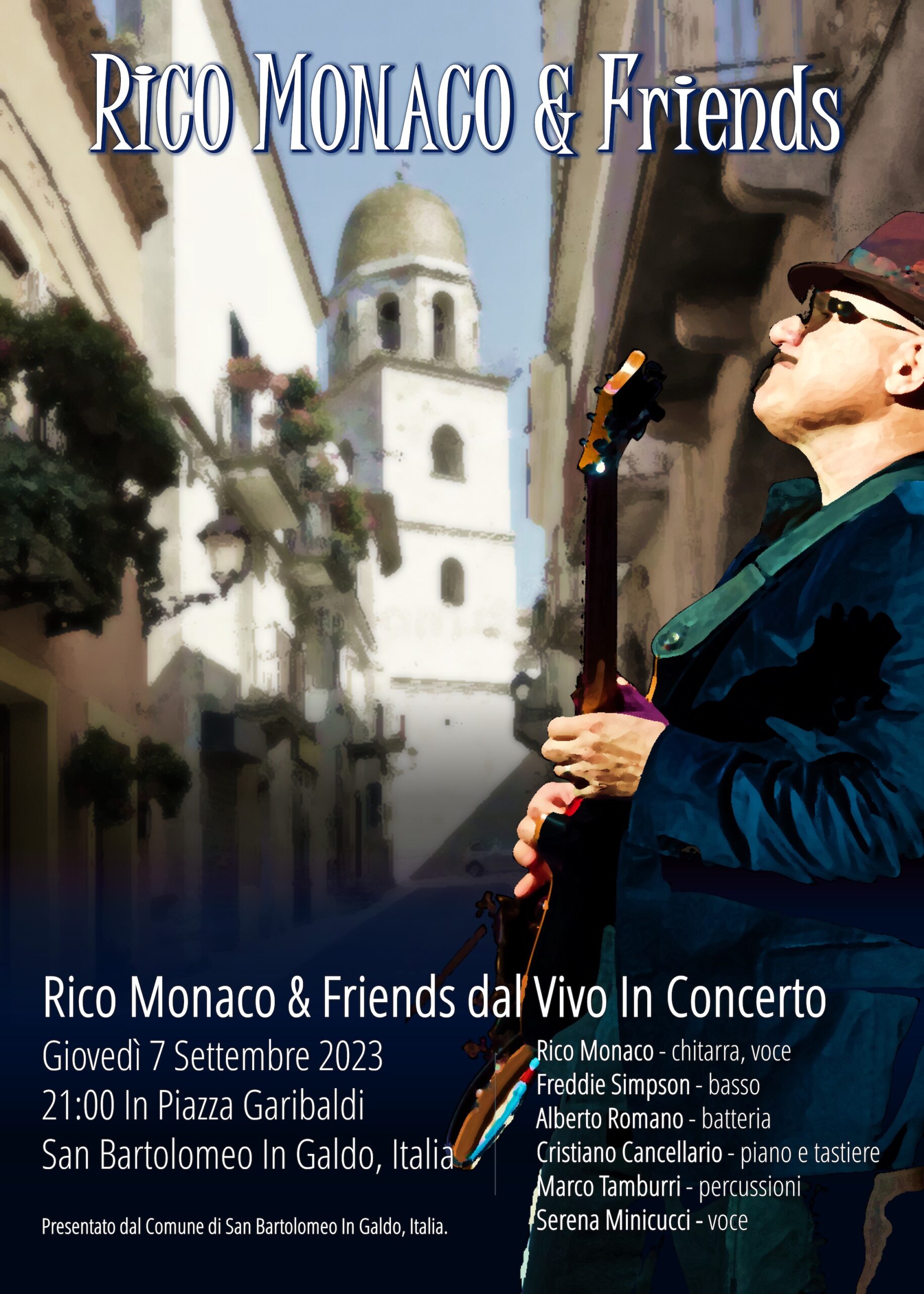 RICO MONACO & FRIENDS LIVE IN SAN BARTOLOMEO IN GALDO, ITALY